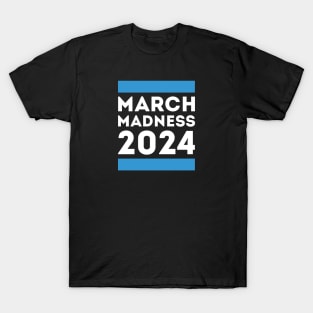 March Madness 2024 T-Shirt